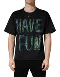 Dolce & Gabbana Schwarzes T-Shirt mit „Have Fun“-Aufdruck und Rundhalsausschnitt